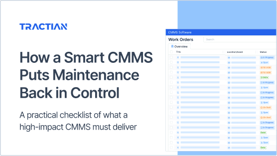 How a Smart CMMS Puts Maintenance Back in Control