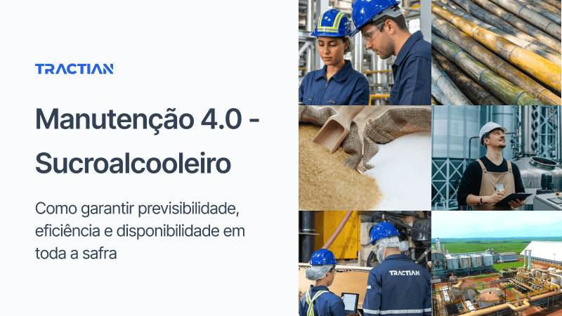 Manutenção 4.0 no setor Sucroalcooleiro