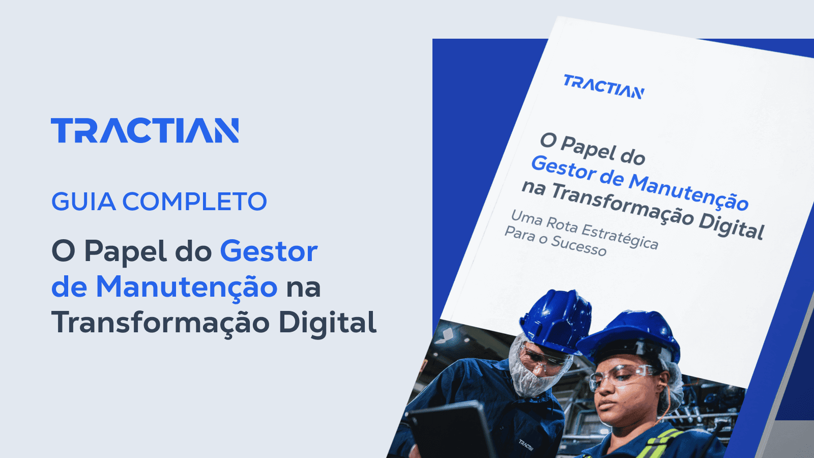 O Papel do Gestor de Manutenção na Transformação Digital