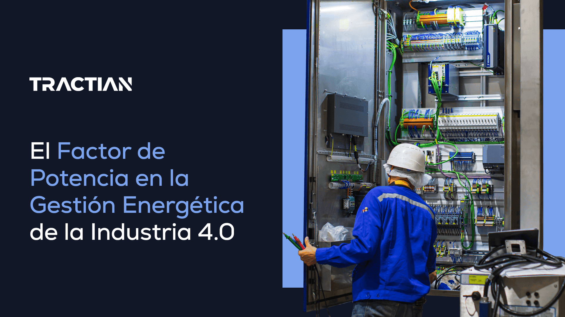 El Factor de Potencia en la Gestión Energética de la Industria 4.0