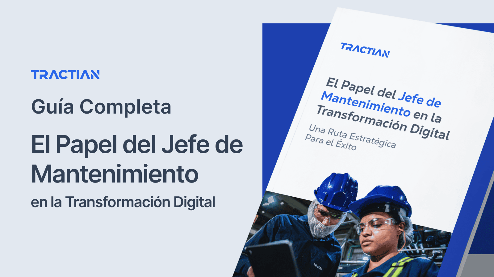 El Papel del Jefe de Mantenimiento en la Transformación Digital