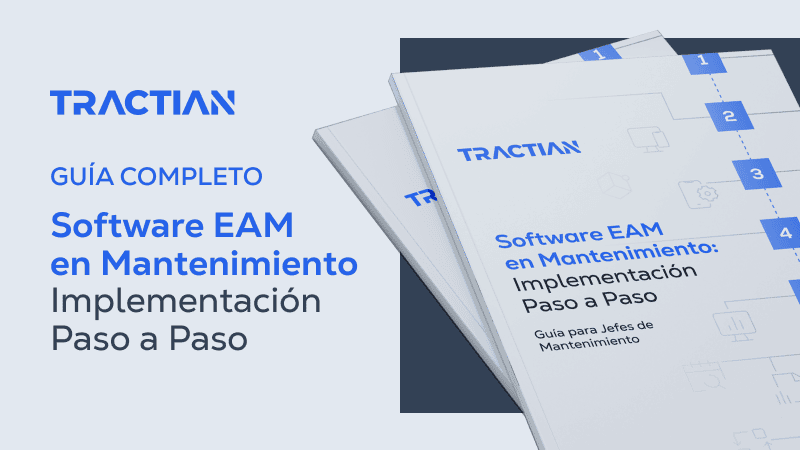 Software EAM en Mantenimiento: Implementación Paso a Paso