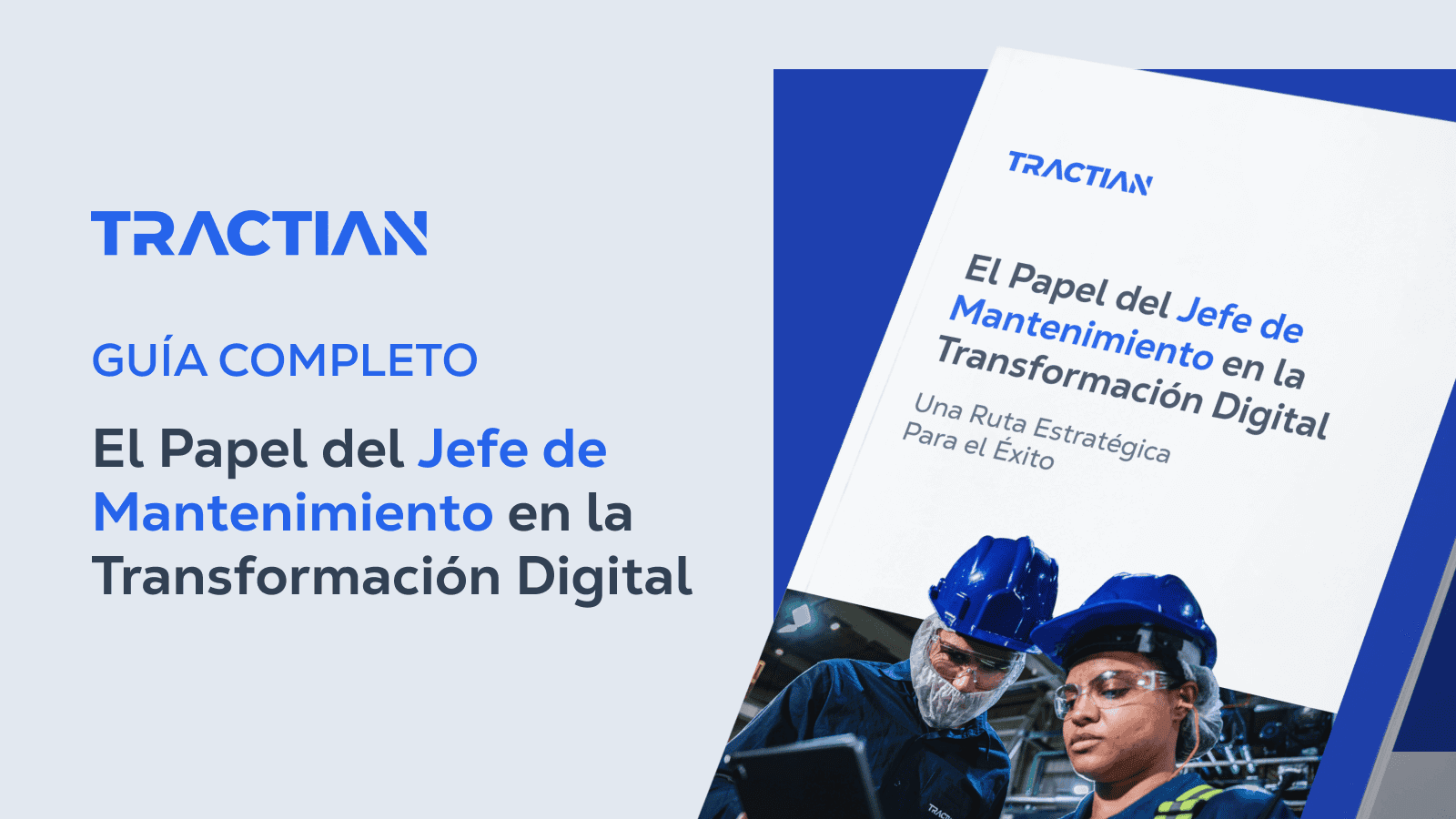 El Papel del Jefe de Mantenimiento en la Transformación Digital