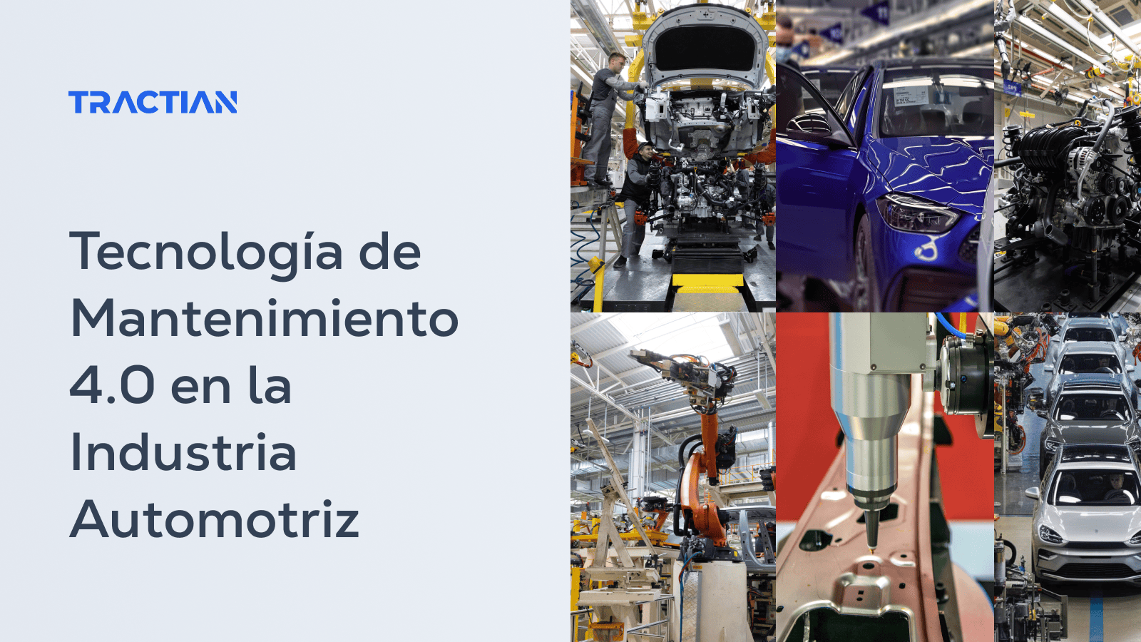 Tecnología de Mantenimiento 4.0 en la Industria Automotriz