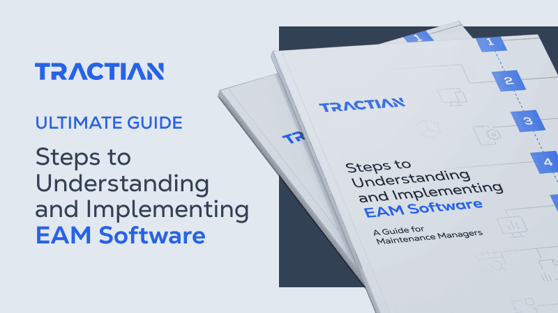 EAM Software: A Guide for Maintenance Managers